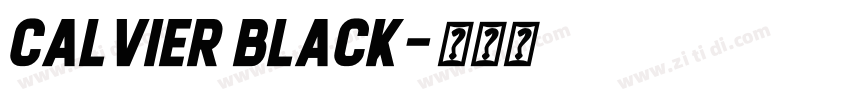 Calvier Black字体转换